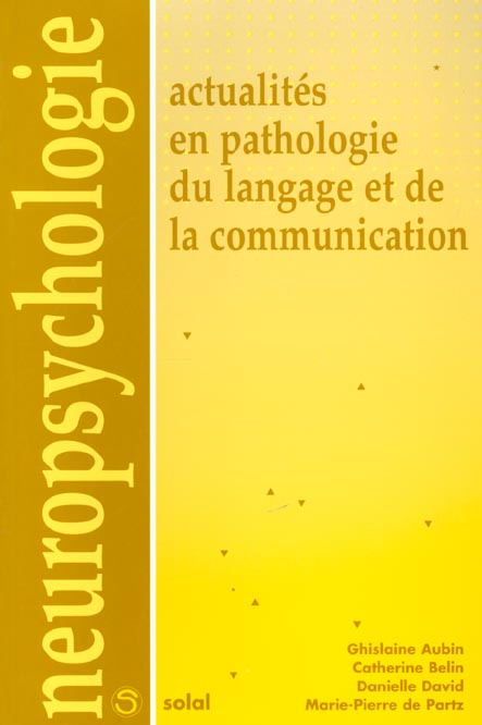 Emprunter Actualités en pathologie du langage et de la communication livre
