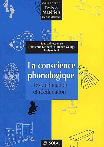 Emprunter La conscience phonologique. Test, éducation et rééducation livre