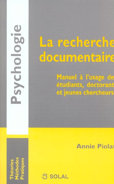 Emprunter La recherche documentaire. Manuel à l'usage des étudiants, doctorants et jeunes chercheurs livre
