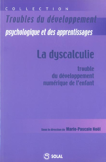 Emprunter La dyscalculie. Trouble du développement numérique de l'enfant livre