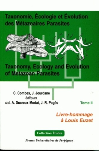 Emprunter Taxonomie, écologie et évolution des métazoaires parasites. Tome 2 livre