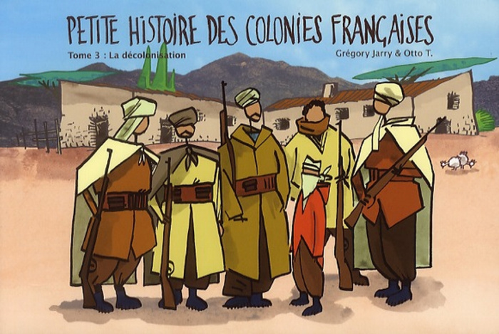 Emprunter Petite histoire des colonies françaises Tome 3 : La décolonisation livre