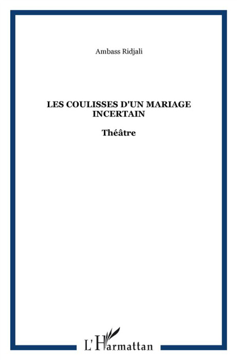 Emprunter COULISSES D'UN MARIAGE INCERTAIN THEATRE livre
