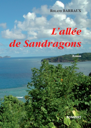 Emprunter ALLEE DE SANDRAGONS ROMAN livre