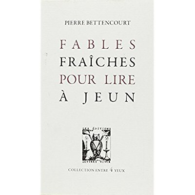 Emprunter Fables fraîches pour lire à jeun livre