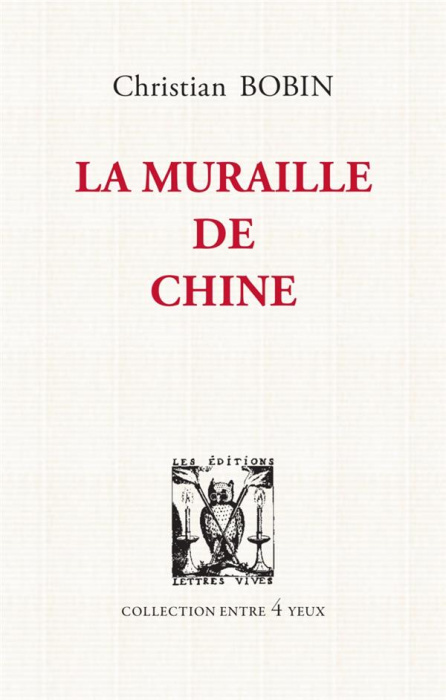 Emprunter La muraille de Chine livre