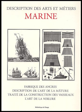 Emprunter Marine. Fabrique des ancres, description de l'art de la mâture, traité de la construction des vaisse livre