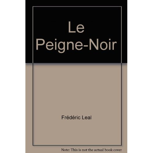 Emprunter Le peigne-noir - trou story livre