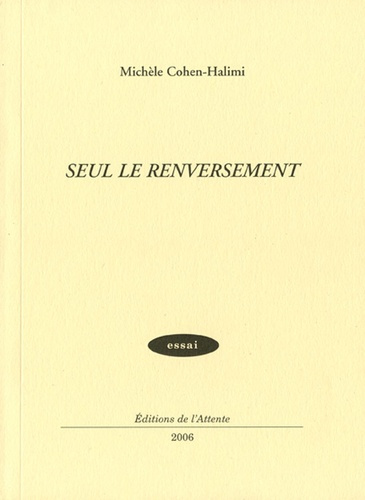 Emprunter Seul le renversement livre