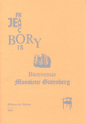Emprunter Bienvenue monsieur gutenberg livre