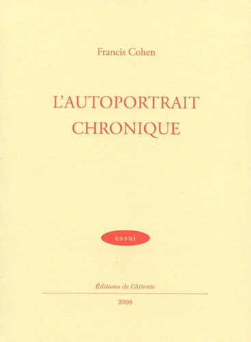 Emprunter L'autoportrait chronique livre