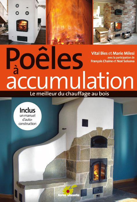 Emprunter Poélés à accumulation. Le meilleurs chauffage au bois livre