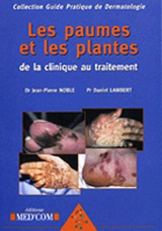 Emprunter Les paumes et les plantes. De la clinique au traitement livre