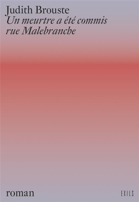 Emprunter Un meurtre a été commis rue Malebranche livre