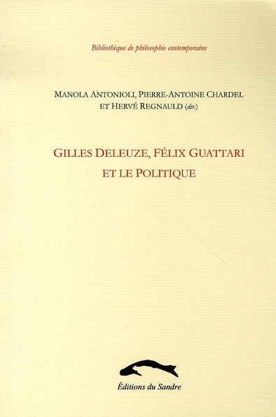 Emprunter Gilles Deleuze, Félix Guattari et le politique livre
