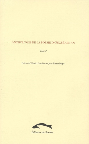 Emprunter ANTHOLOGIE DE LA POESIE D'OUZBEKISTAN, TOME 2 livre