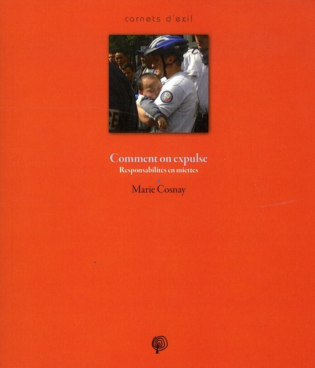 Emprunter Comment on expulse. Responsabilités en miettes livre