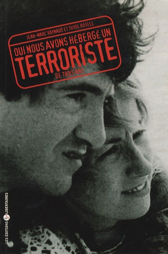 Emprunter Oui, nous avons hébergé un terroriste... de trois ans ! livre