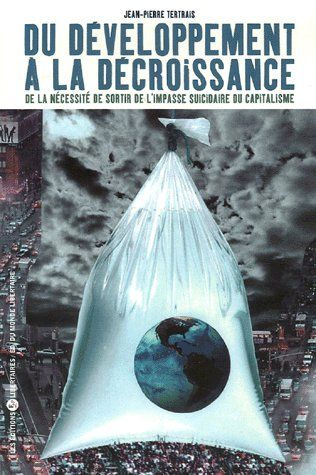 Emprunter Du développement à la croissance. De la nécessité de sortir de l'impasse suicidaire du capitalisme livre