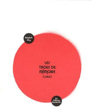 Emprunter Les trous de mémoire (suite) livre