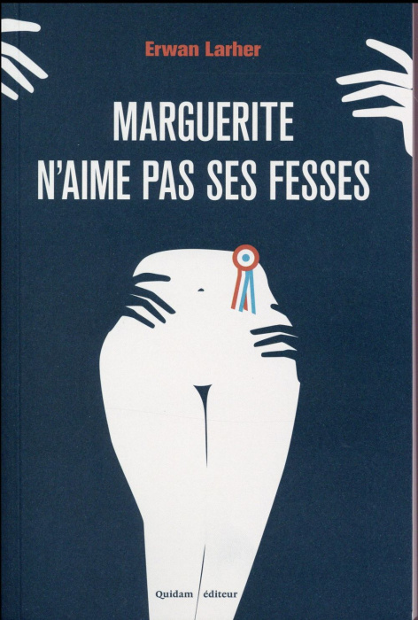 Emprunter Marguerite n'aime pas ses fesses livre