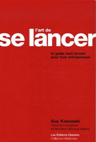 Emprunter L'art de se lancer. Le guide tout terrain pour tout entrepreneur livre