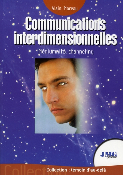 Emprunter Communications interdimensionnelles. Contacts avec les Mondes de Lumière livre