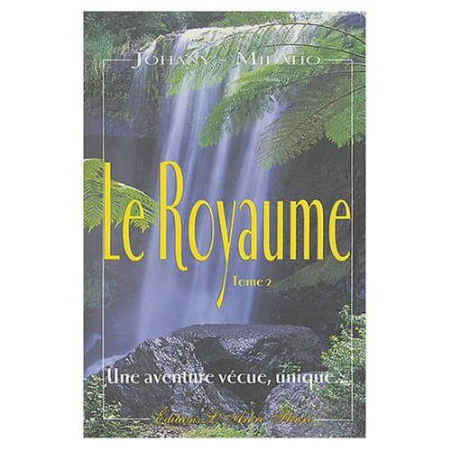 Emprunter Le Royaume. Tome 2 livre