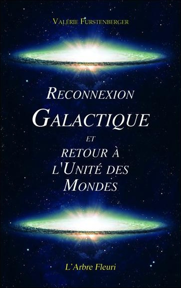 Emprunter Reconnexion galactique et retour à l'unité des mondes livre