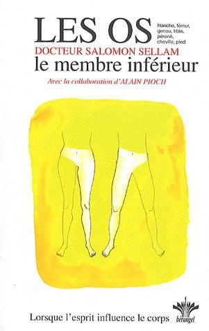 Emprunter Lorsque l'esprit influence le corps /10 le membre inférieur / Volume 10, Psychosomatique Clinique de livre