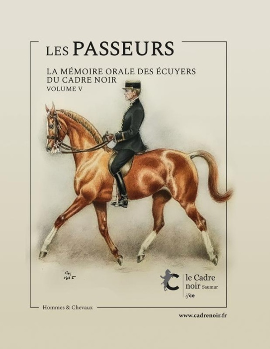 Emprunter Les Passeurs. Volume V, La mémoire orale des écuyers du Cadre noir livre