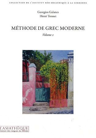 Emprunter Méthode de grec moderne. Volume 2 livre