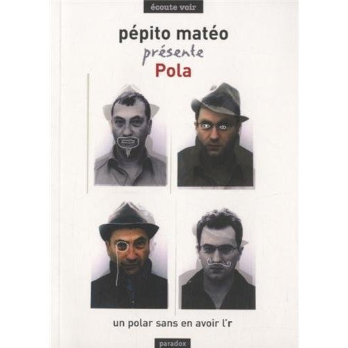 Emprunter Pola. Un polar sans en avoir l'r livre