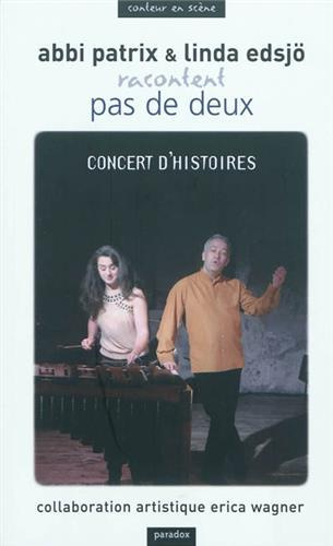 Emprunter Pas de deux. Concert d'histoires, Edition bilingue français-anglais livre