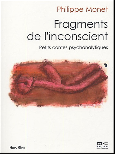 Emprunter Fragments de l'inconscient / Petits contes psychanalytiques livre