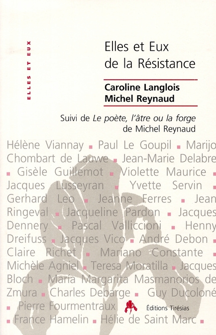 Emprunter Elles et Eux, de la Résistance Pourquoi leur engagement ? Suivi de Le poète, l'âtre ou la forge livre