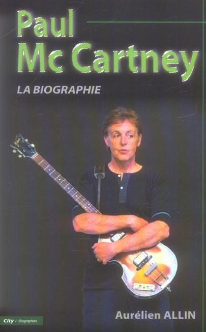 Emprunter Paul McCartney. La Biographie livre