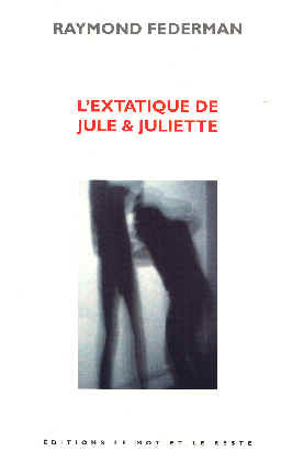 Emprunter L'EXTATIQUE DE JULE & JULIETTE livre
