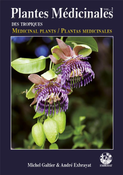 Emprunter Plantes médicinales des tropiques. Volume 2, Edition français-anglais-espagnol livre