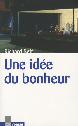 Emprunter Une idée du bonheur livre