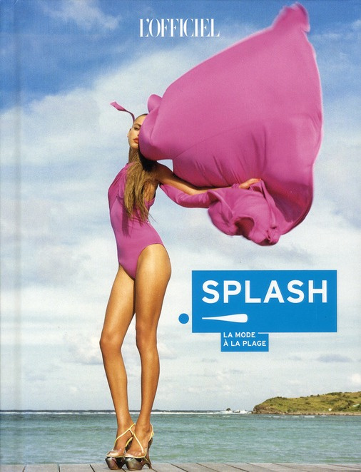 Emprunter Splash ! La mode à la plage livre