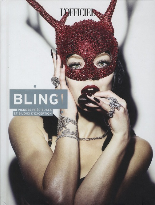 Emprunter Bling ! Pierres précieuses et bijoux d'exception livre