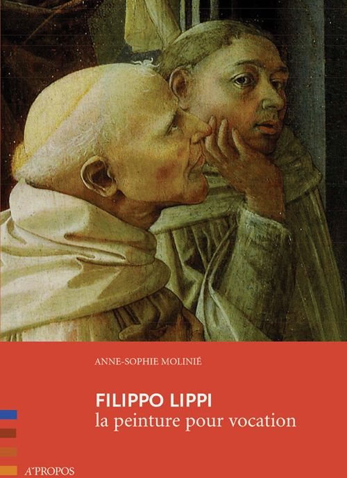 Emprunter Filippo Lippi. La peinture pour vocation livre