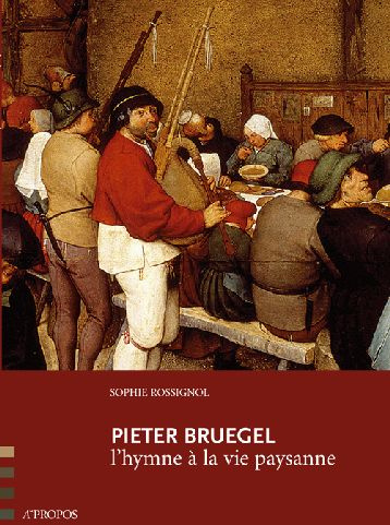 Emprunter Pieter Bruegel. L'hymne à la vie paysanne livre