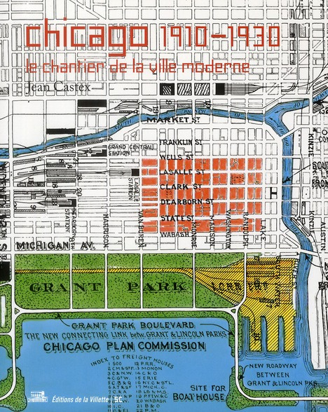 Emprunter Chicago 1910-1930. Le chantier de la ville moderne livre