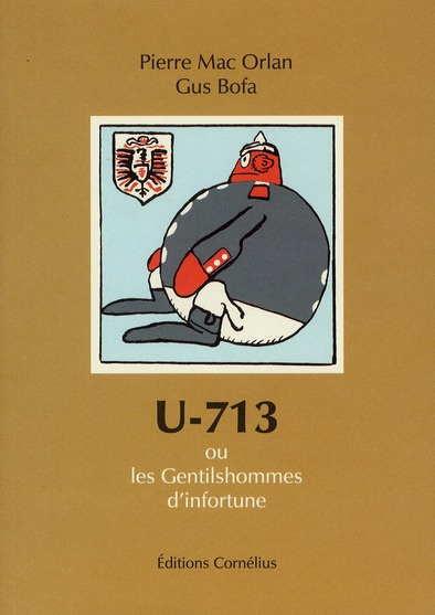Emprunter U-713. Ou les Gentilshommes d'infortune livre