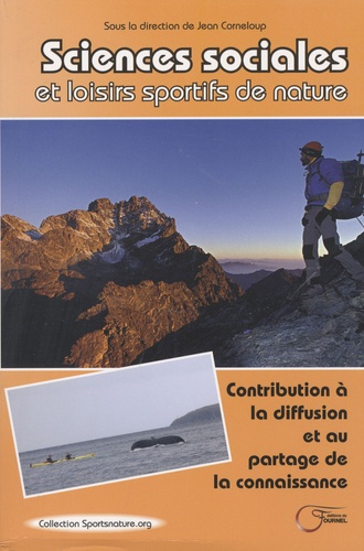 Emprunter Sciences sociales et loisirs sportifs de nature. Contribution à la diffusion et au partage de la con livre