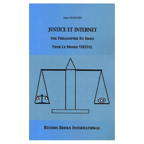 Emprunter Justice et internet. Une philosophie du droit pour le monde virtuel, 2e édition livre