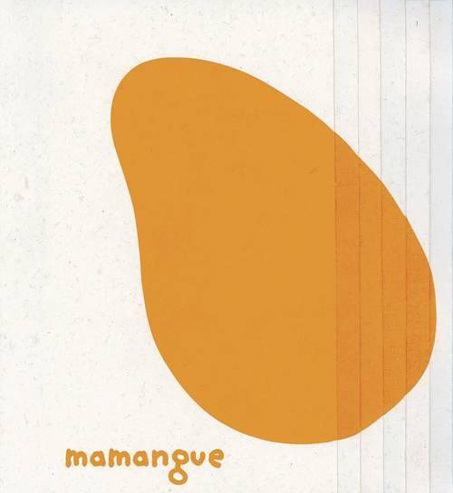 Emprunter Mamangue & Papaye livre
