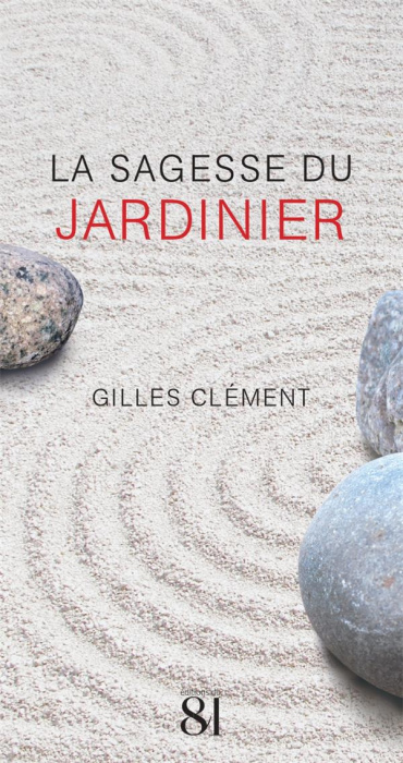 Emprunter La sagesse du jardinier livre